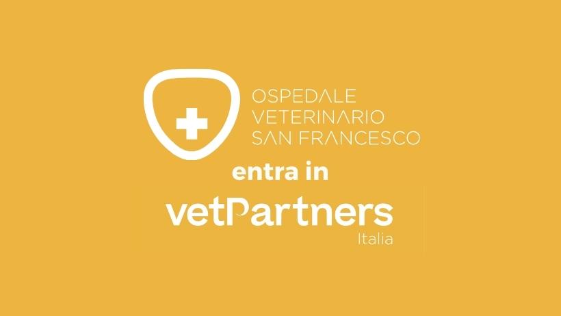 L’Ospedale Veterinario San Francesco entra nella famiglia VetPartners Italia