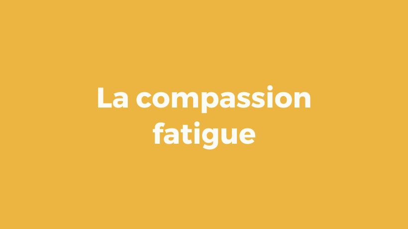 Pillole di wellbeing: la compassion fatigue